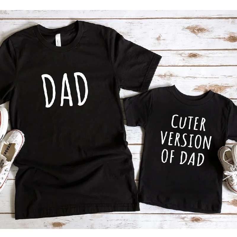 Dad & Cuter Version Of Dad Matching Black T-Shirts