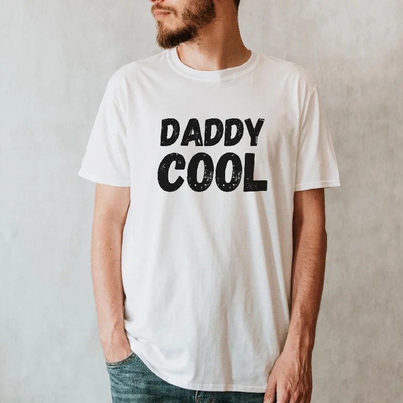 Daddy Cool T-Shirt