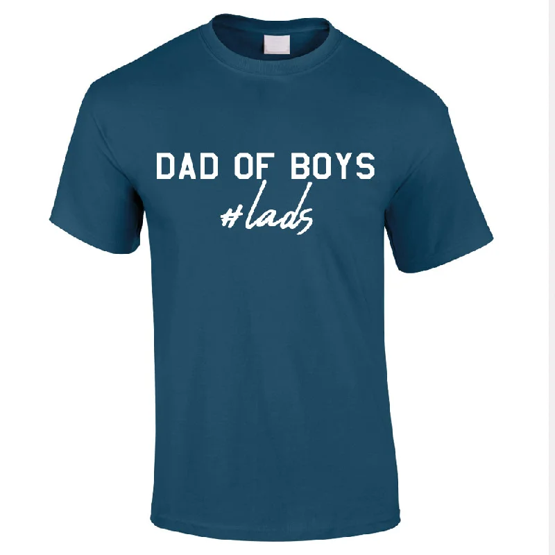 Hashtag Lads- Dad Of Boys T-Shirt